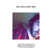 Oh (you hurt me)