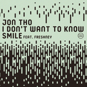 Don't Want To Know / Smile