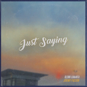 Just Saying - Single