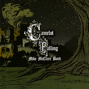 Mike Mcclure Band: Camelot Falling