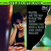 Freddy Cole: Waiter, Ask the Man to Play the Blues