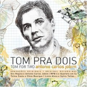 Antônio Carlos Jobim: Tom Pra Dois