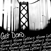 Letters Home by Get Dead