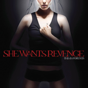 She Wants Revenge: This Is Forever