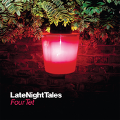 LateNightTales: Four Tet