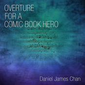 Overture for a Comic Book Hero