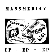 Massmedia? EP