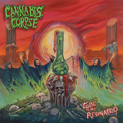 Cannabis Corpse: Tube of the Resinated