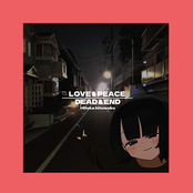LOVE＆PEACE DEAD＆END