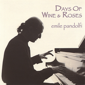 Emile Pandolfi: Days Of Wine And Roses