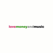 Love Money and Music