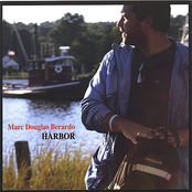 Marc Douglas Berardo: Harbor