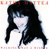 Walking Away A Winner by Kathy Mattea