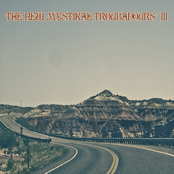 The New Mystikal Troubadours' III