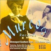 Shreveport Southern Soul...The Murco Story