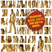 Too Much Of A Good Thing by Bon Jovi