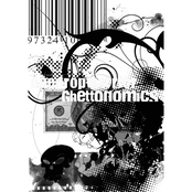 Ghettonomics