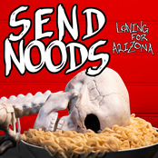 Send Noods
