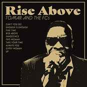 Tomar and the FCs: Rise Above