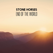 Stone Horses: End of the World