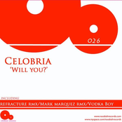 Celobria - Will you(Refracture mix)