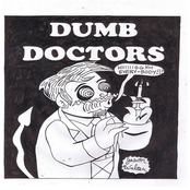 Dumb Doctors