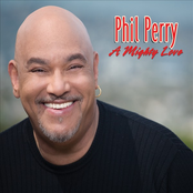 Phil Perry: A Mighty Love