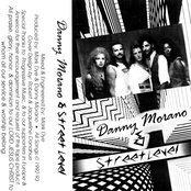 Danny Morano & Street Level