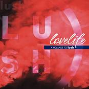 Coloring Electric Like: Lovelife, A Homage To Lush