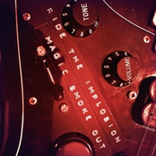 Ride the Implosion / Magic Smoke Out