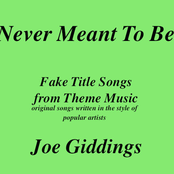 Never Meant To Be (Fake Title Songs)