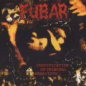 Fubar: Justification of Criminal Behavior