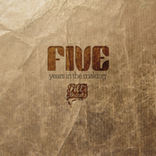 FIVE Years In The Making