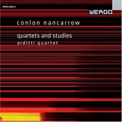 Nancarrow: Quartets and Studies
