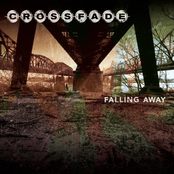Crossfade: Falling Away