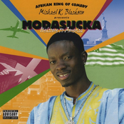 Michael Blackson: Modasucka, Welcome to America