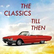 The Classics: Till Then