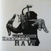 Mark Sparks Presents Kakalaka Raw