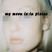 My Moon is in Pisces