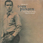 Tom Paxton: The Best Of Tom Paxton: I Can't Help Wonder Wher I'm Bound: The Elektra Years
