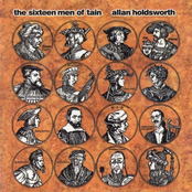 The Sixteen Men Of Tain by Allan Holdsworth