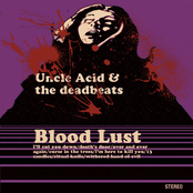 Uncle Acid and The Deadbeats: Blood Lust