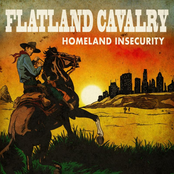 Flatland Cavalry: Homeland Insecurity