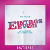 Eintags-Even (Ein paar seiner schlechtesten Lieder)