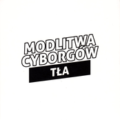 Eugeniusz Rudnik: Miniatury - Modlitwa Cyborgów (Tła)