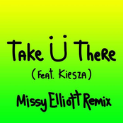 Take Ü There (Feat. Kiesza) [Missy Elliott Remix]