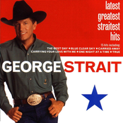 George Strait: Latest Greatest Straitest Hits