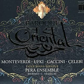 Monteverdi, Ufki, Caccubu, Celebi, Post, Valente & Castaldi: Baroque Oriental
