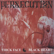 thick face, black heart