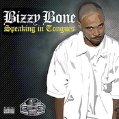 Bizzy Bone: Speaking in Tongues